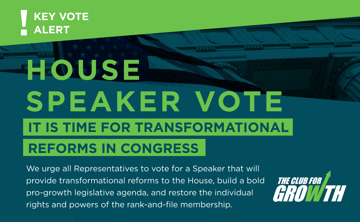 Key Votes Key Vote Alert - House - Speaker Vote » Club for Growth
